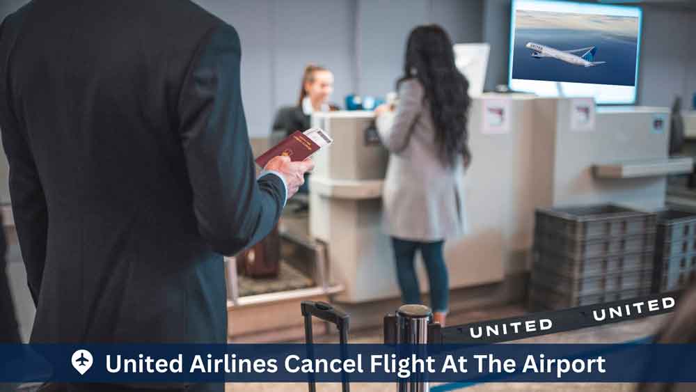 united Airlines Cancel Flight At The Airport