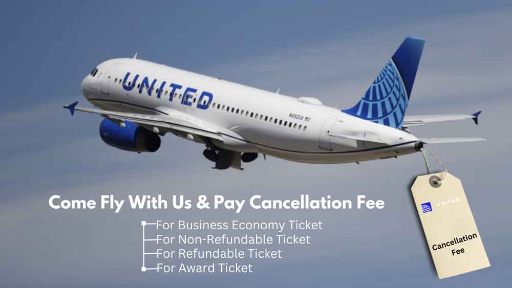 United Airlines Flight Cancellation Fee